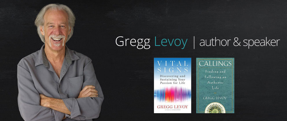 Gregg Levoy On Discovering And Following Your Passion For Work And Life [Podcast Ep. #13]